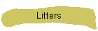 Litters